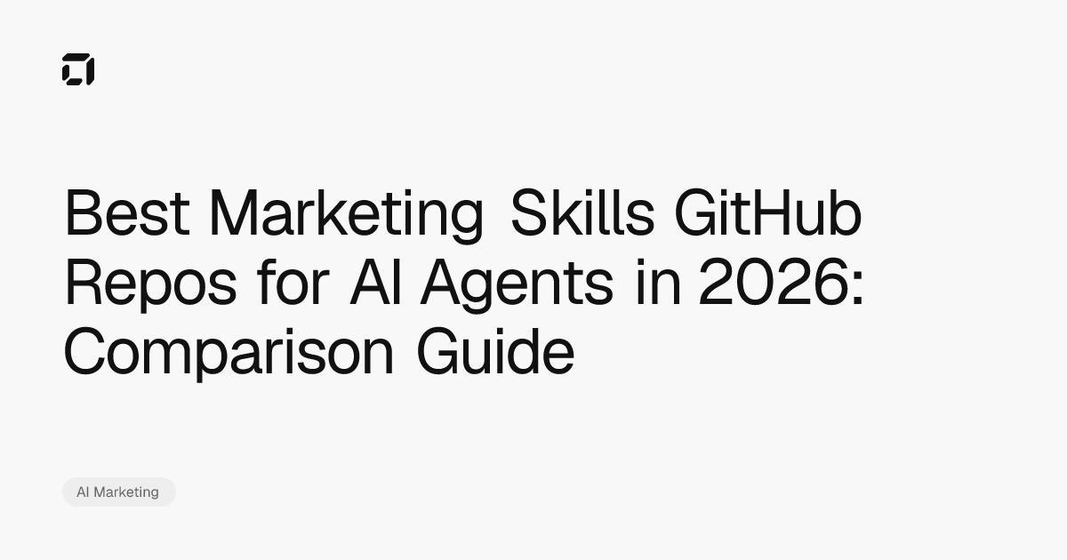 Best Marketing Skills GitHub Repos for AI Agents in 2026: Comparison Guide